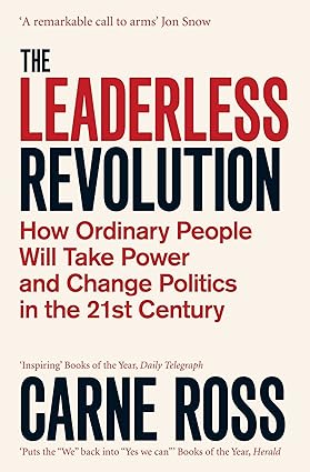 The leaderless revolution [rare books]