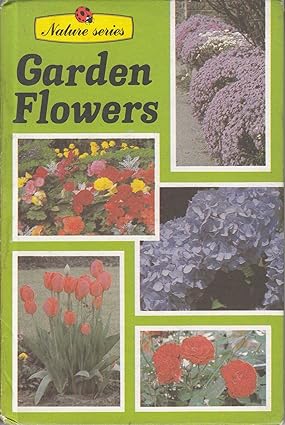Garden Flowers [HARDCOVER]