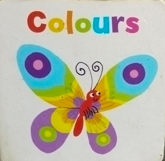 Colours [palm size] [board book]