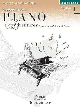 Accelerated Piano Adventures, Book 1 [Rare books]