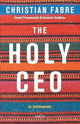 The Holy CEO: an autobiography