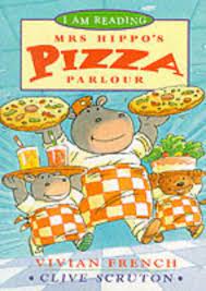 Mrs hippo's pizza parlour (i am reading)