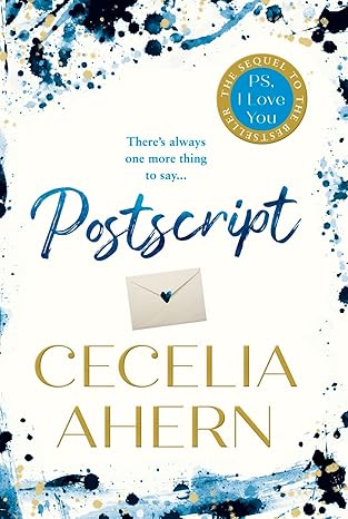 Postscript : The sequel to PS, I Love You by Cecelia Ahern [Premium Books]