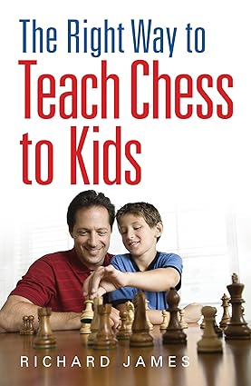 The right way to teach chess to kids