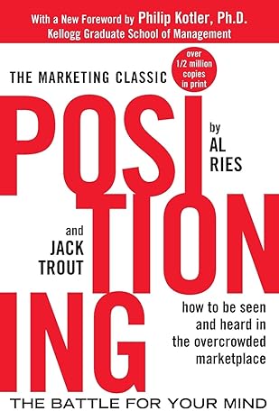 Positioning: The Battle for Your Mind by Al Ries| Jack Trout [rare book] [same cover]