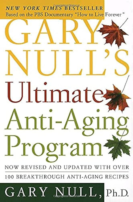 Gary null's ultimate anti-aging program [rare books]
