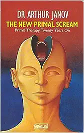 The New Primal Scream [RARE BOOKS]