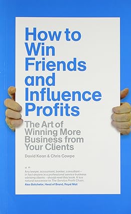 How To Win Friends and influence Profits