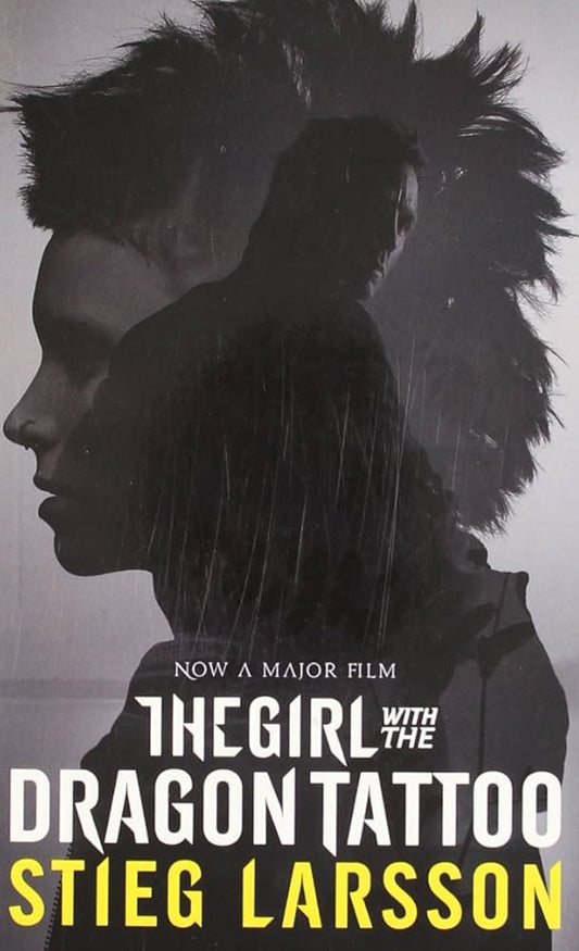 The girl with the dragon tattoo by Stieg Larsson