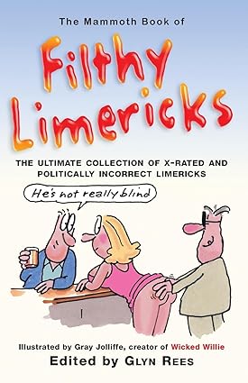 The mammoth book of filthy limericks [rare books]