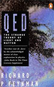 Qed: The Strange Theory of Light and Matter