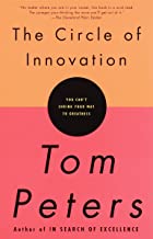 The Circle of Innovation by Tom Peters [rare books]