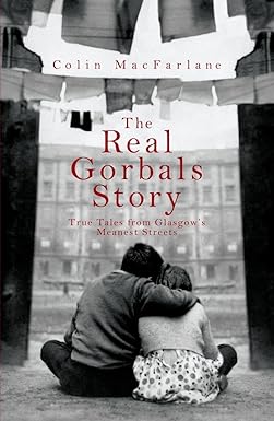The Real Gorbals Story [Rare Books]