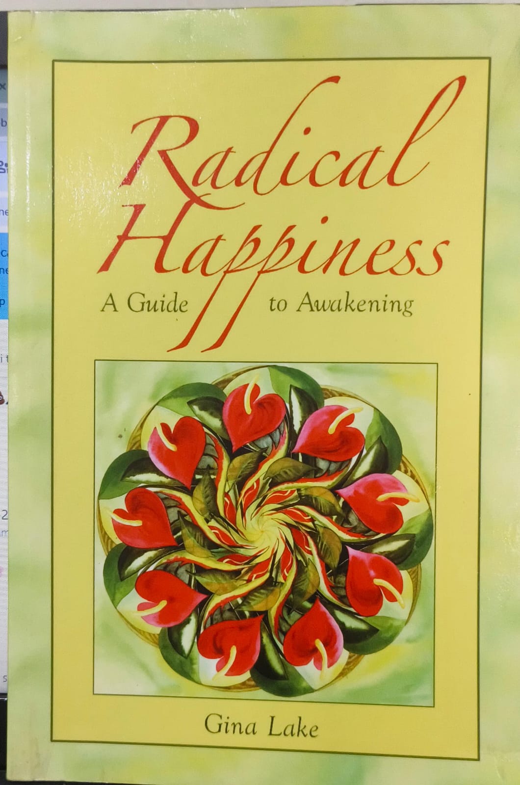 Radical Happiness [Rare books]