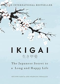 Ikigai by francesc miralles
