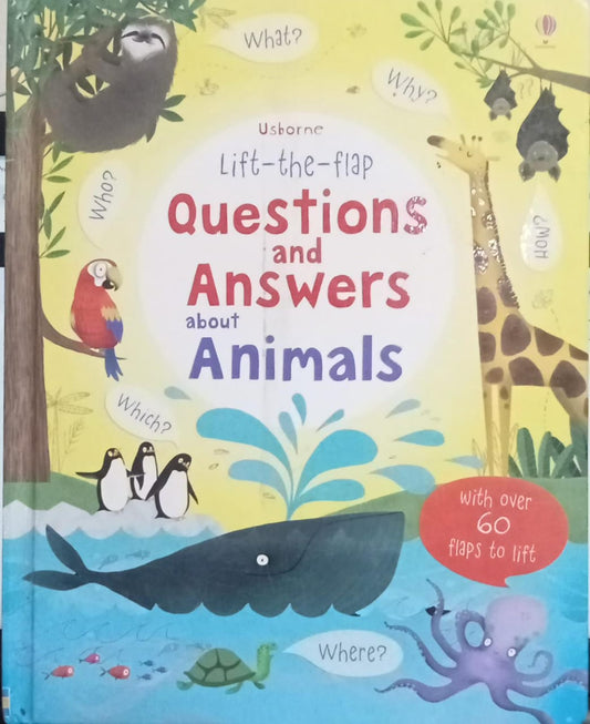 Lift-The-Flap Questions And Answers: About Animals Board book