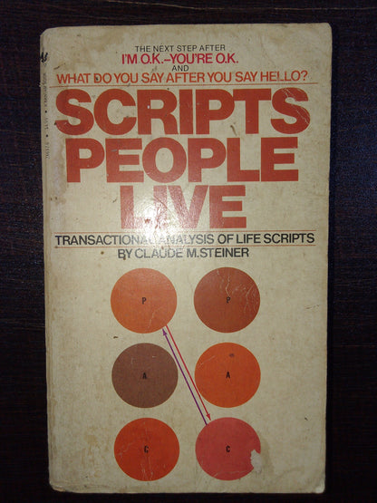 Scripts People Live by Claude M. Steiner [RARE BOOKS]