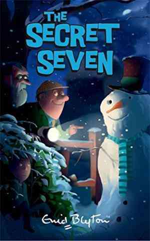 The secret seven by Enid Blyton