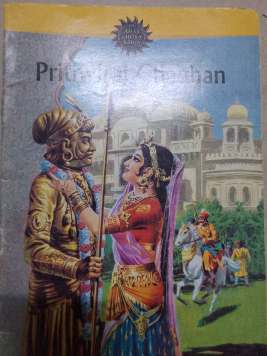 Prithviraj chauhan (Amar Chitra Katha) [Graphic novel]