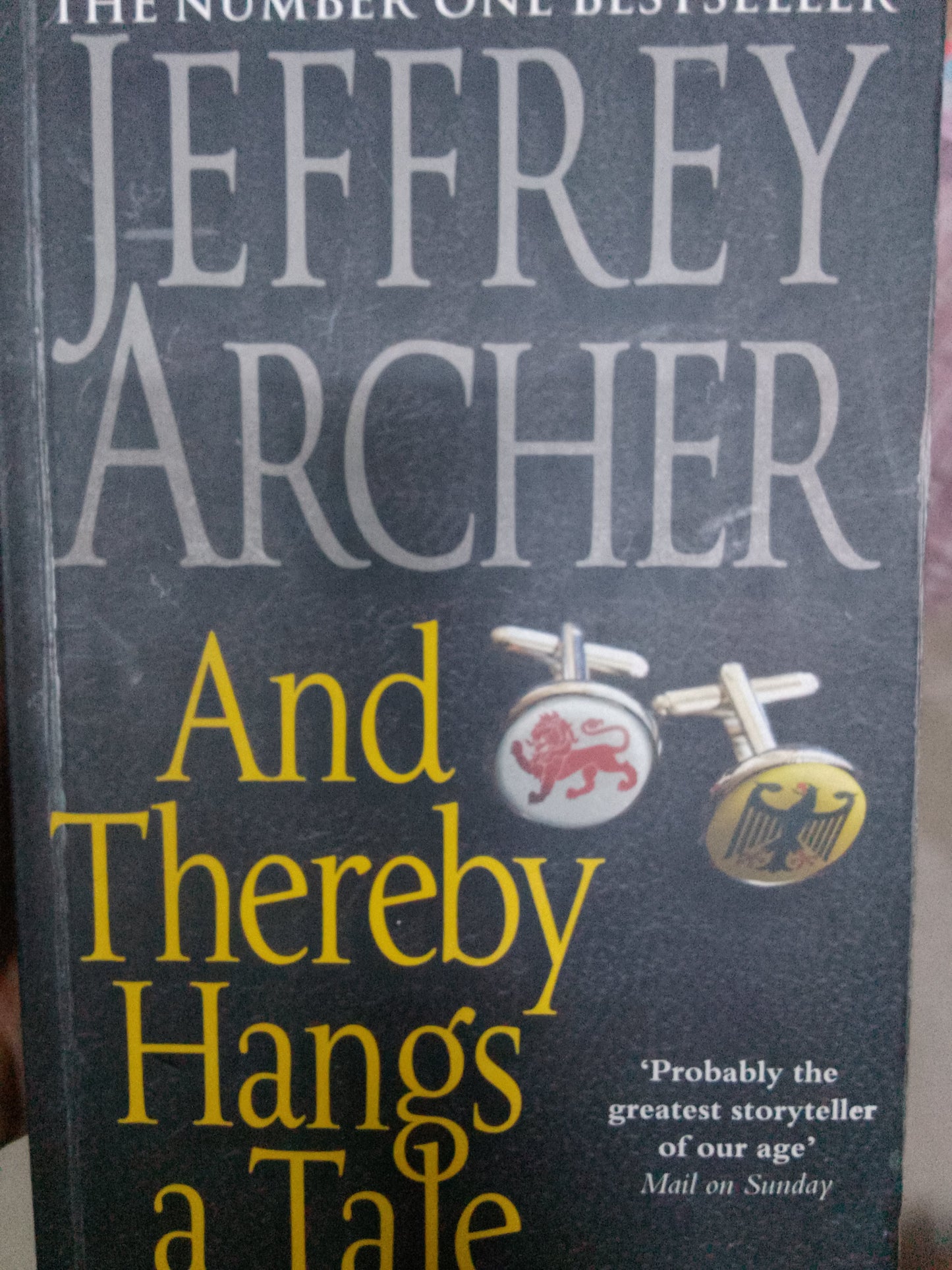 And thereby hangs a tale by Jeffrey Archer