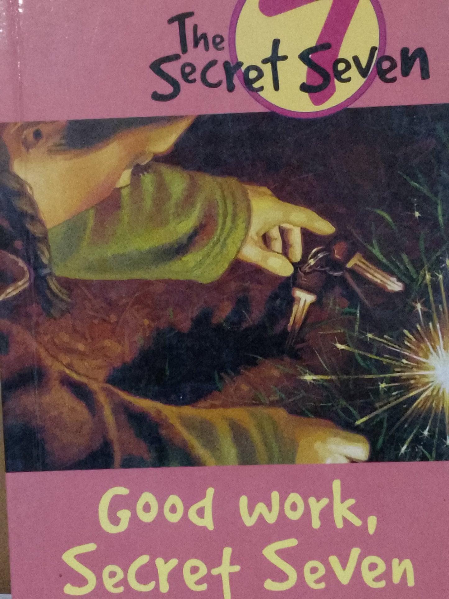 Good work,secret seven: book 6 by Enid Blyton