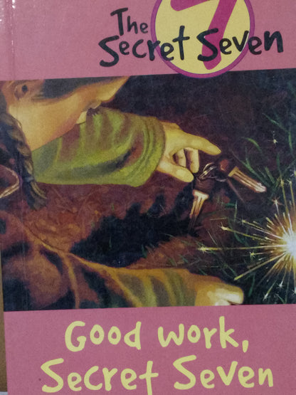 Good work,secret seven: book 6 by Enid Blyton