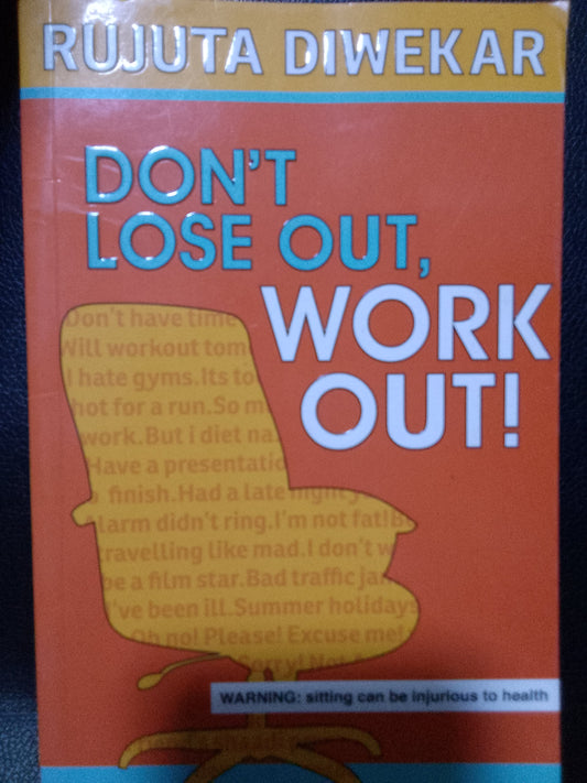 Don't lose out, work out!