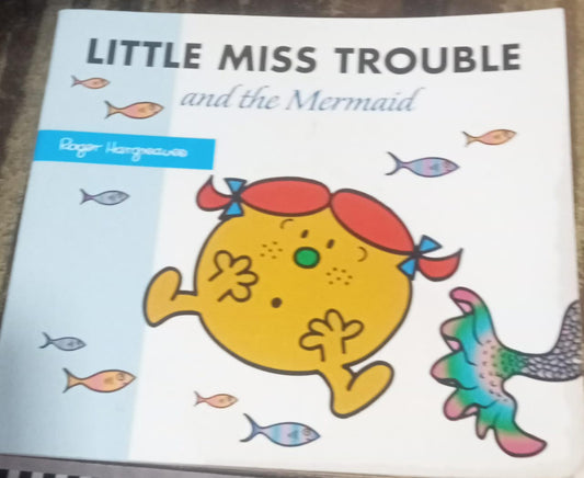 Little Miss Trouble and the Mermaid