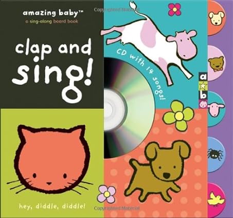 Clap And Sing: Amazing Baby  Board book without CD