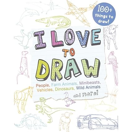 I love to draw [hardcover]