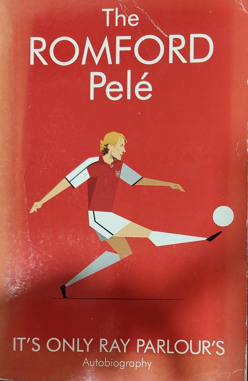 The Romford Pele by Ray Parlour's [rare books]