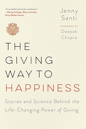 The giving way to happiness [rare books]