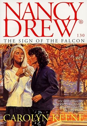 The sign of the falcon (nancy drew mysteries book 130)