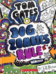 Tom Gates #11: Dog Zombies Rule {HARDCOVER}