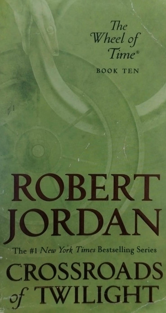 Crossroads of twilight: book ten of the wheel of time [rare books]