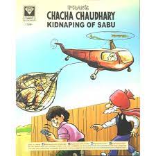 Chacha chaudhary kidnaping of sabu [Graphic novel]