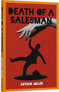 Death of A Salesman by Arthur Miller [Premium Books]