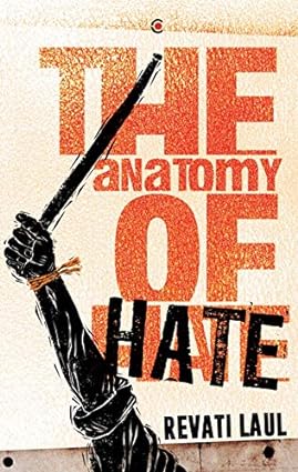 The Anatomy Of Hate [Hardcover] [RARE BOOK]