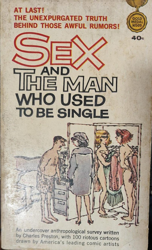 Sex and the man who used to be single by Charles Preston [rare books]