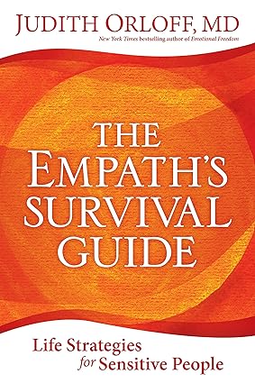 The empath's survival guide