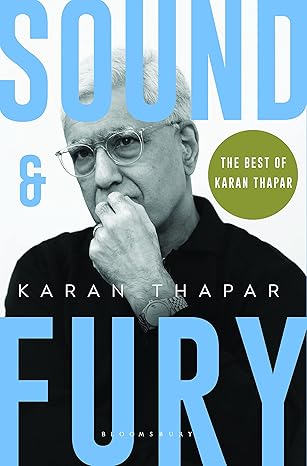 Sound and Fury by Karan Thapar [Hardcover] [Premium Books]