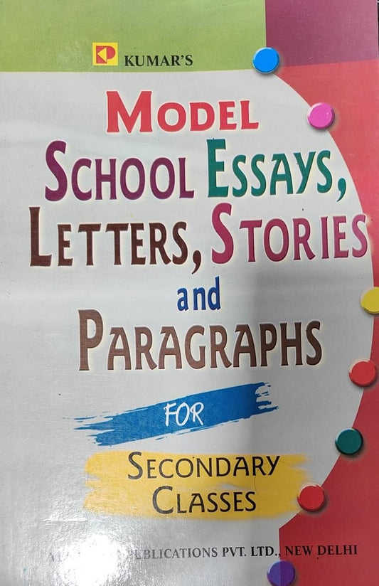 Model School Essays Letter Stories and Paragraphs