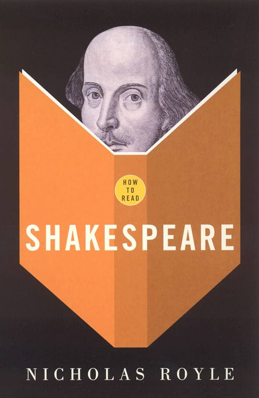 How To Read Shakespeare [Rare books]