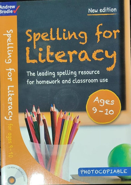 Spelling for Literacy for ages 9-10 by Andrew Brodie [CD-ROM AVAILABLE INSIDE] [Premium Books]