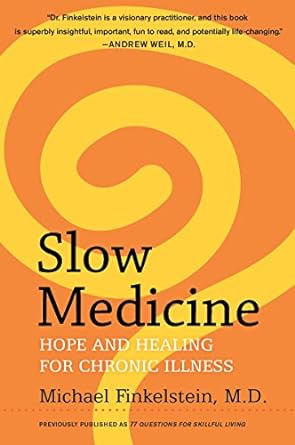 Slow Medicine