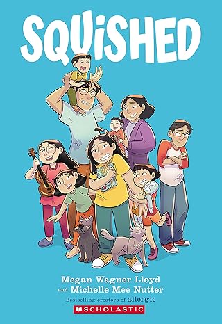 Squished: A Graphic Novel by Megan Wagner Lloyd |Michelle Mee Nutter [rare books]