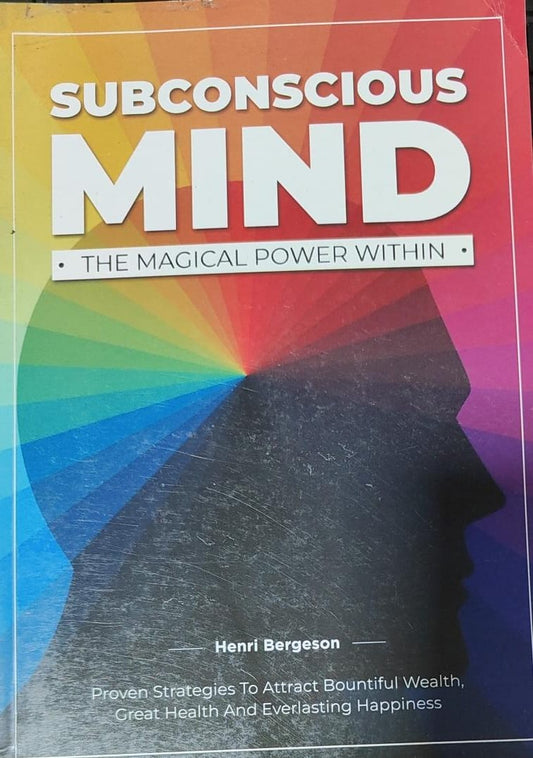 The power of your subconcious mind