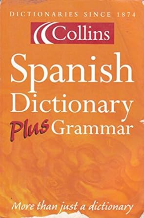 Collins spanish dictionary plus grammar [rare books]