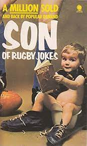 Son of Rugby Jokes