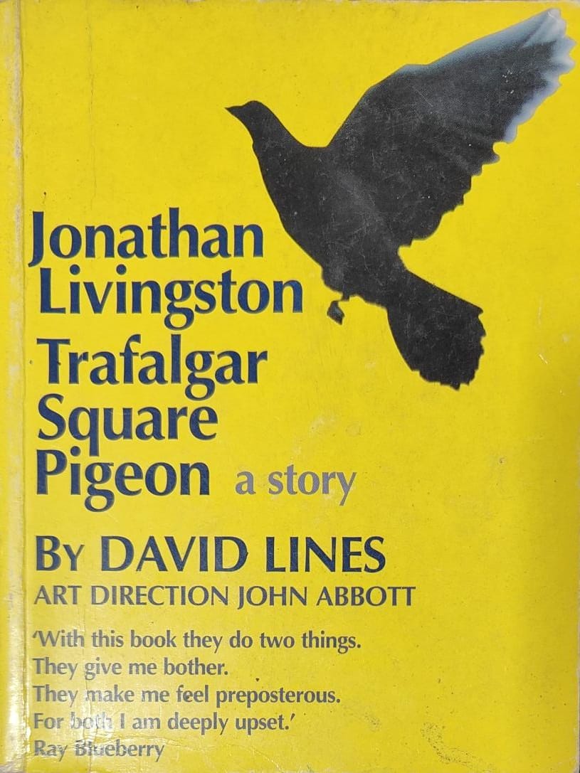 Jonathan Livingston Trafalgar Square Pigeon by David Lines
